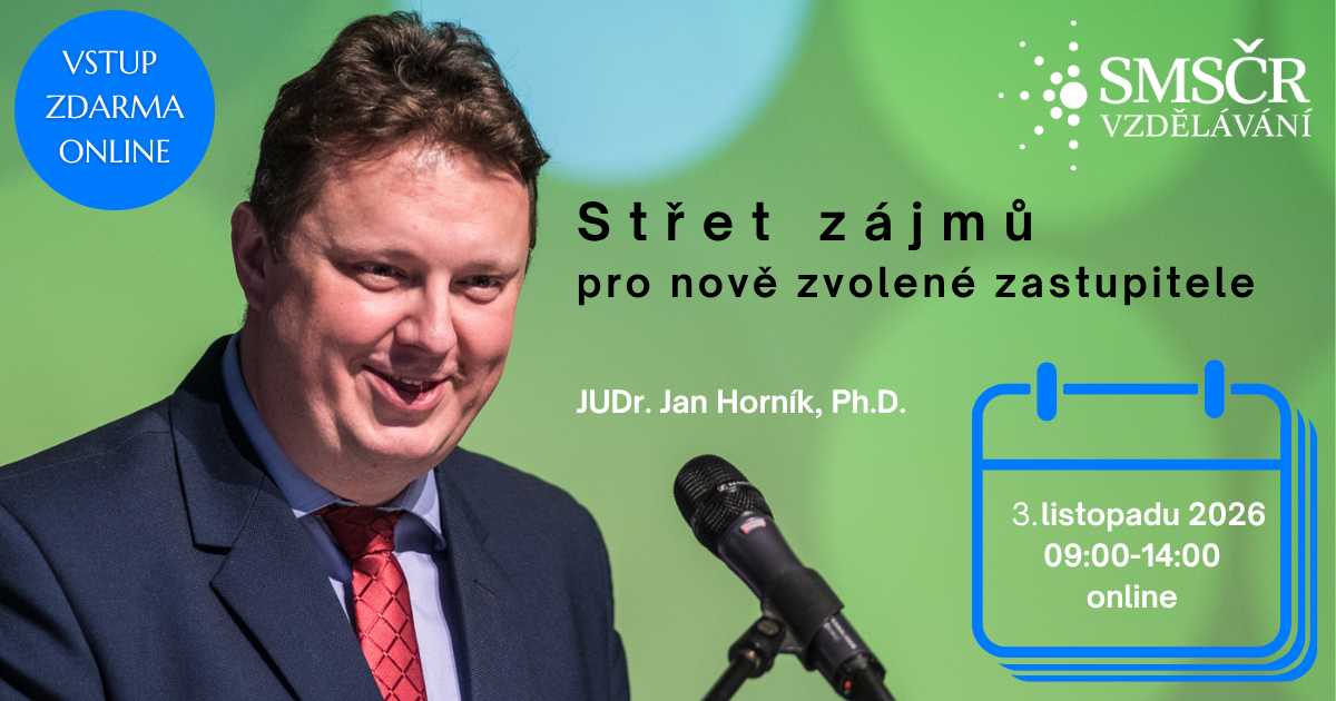 Střet zájmů pro nově zvolené zastupitele_Horník_2026
